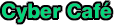 Cyber caf�